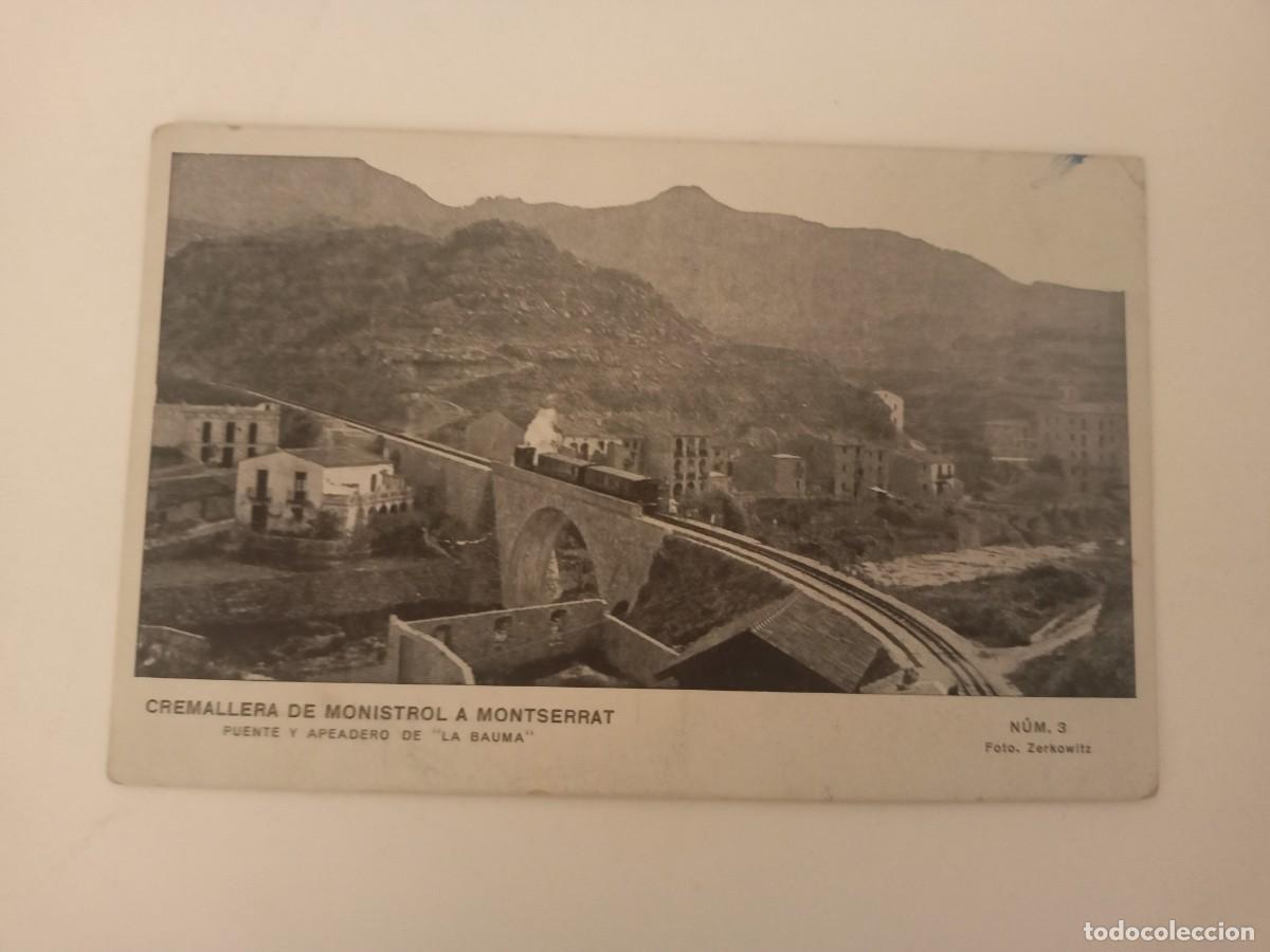 Postales: POSTAL CREMALLERA DE MONISTROL A MONTSERRAT-PUENTE Y APEADERO DE LA BAUMA