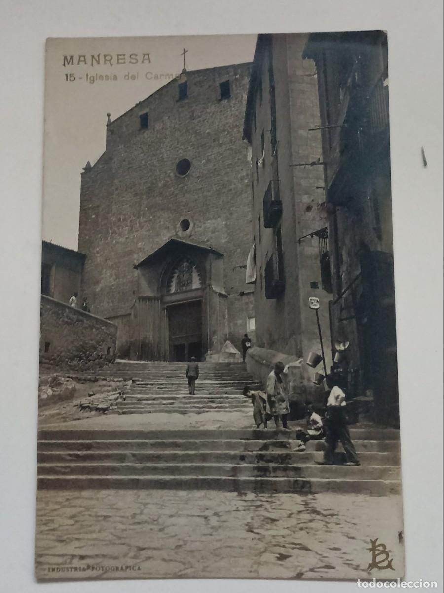 Postales: POSTAL DE MANRESA-IGLESIA DEL CARMEN - N&ordm; 15 DE CARTE POSTALE