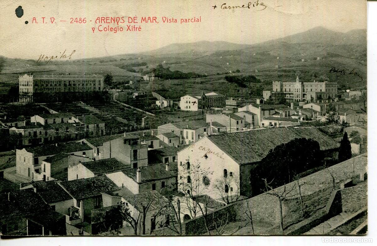 Postais: ARENYS DE MAR-VISTA PARCIAL-COLEGIO XIFRE - ATV 2486