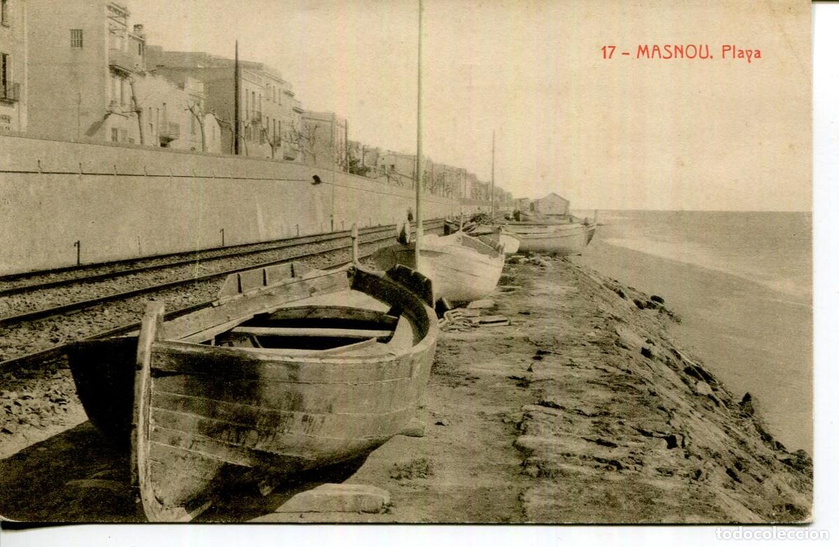 Postais: MASNOU-FERROCARRIL-LA PLAYA -BARCAS-THOMAS