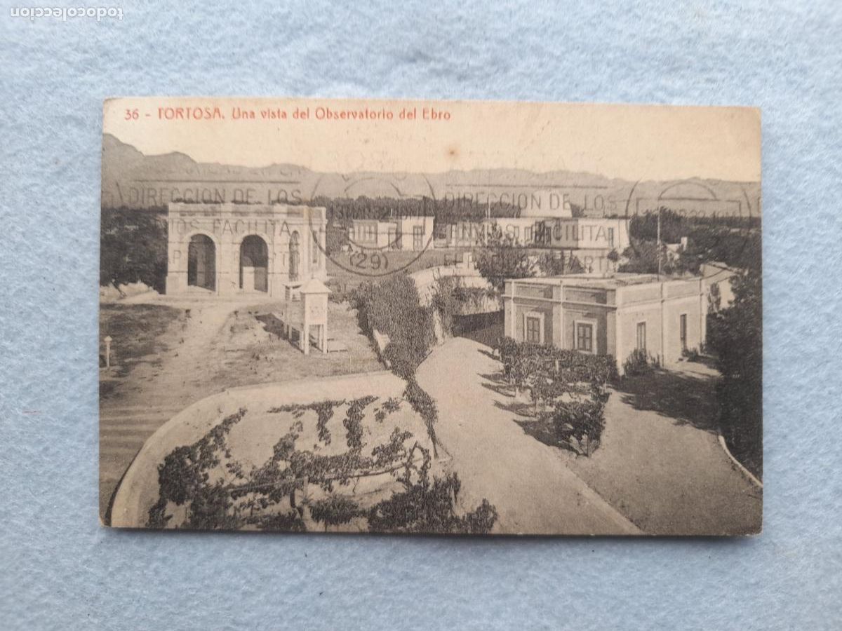 Postais: Tortosa. Una Vista del Observatorio del Ebro.