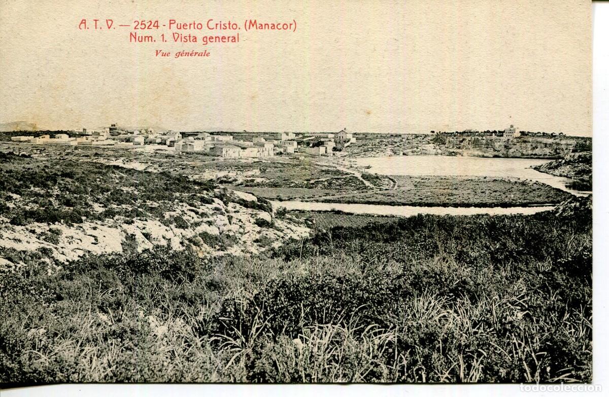 Cartes Postales: MANACOR-PUERTO CRISTO- VISTA GENERAL- ATV 2524 N&ordm; 1