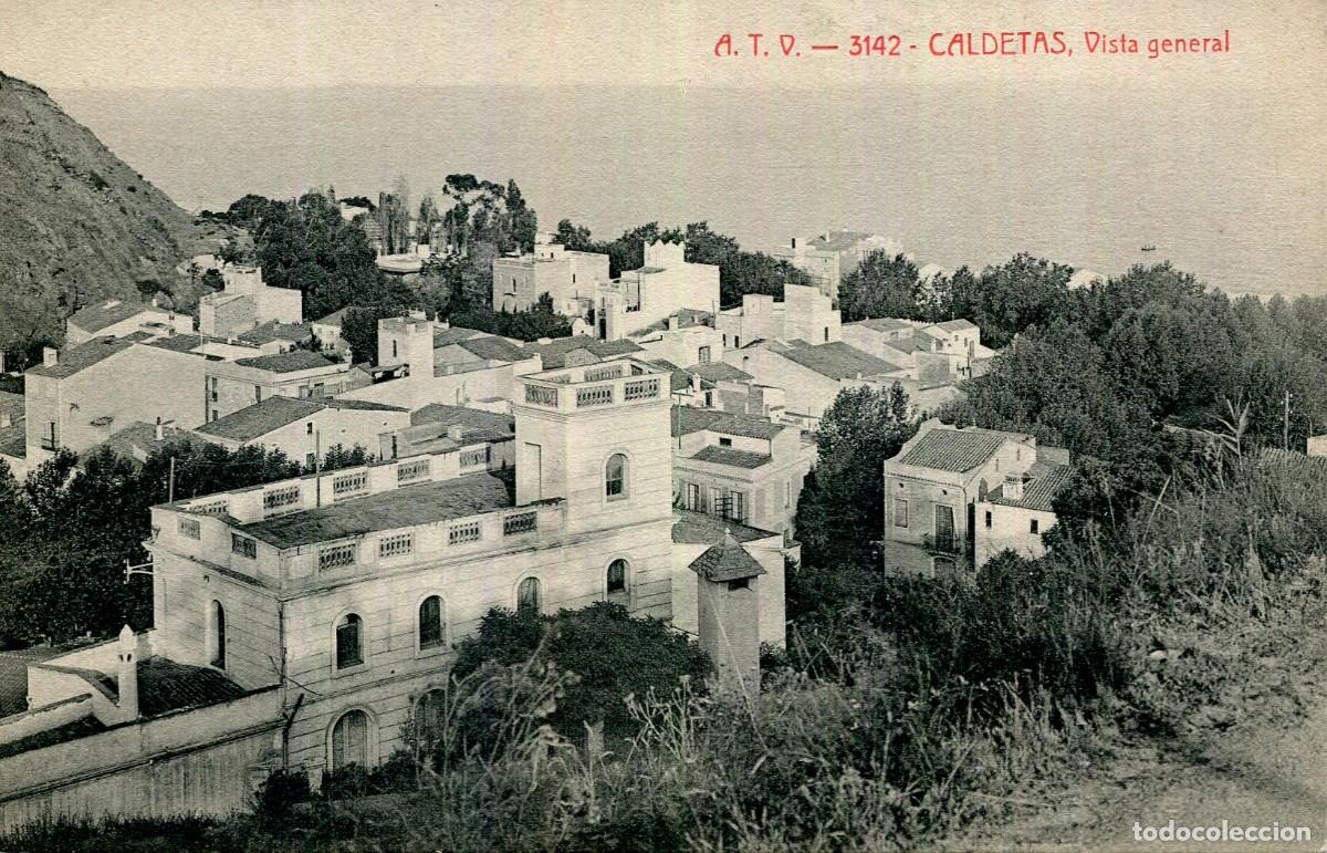 Cartes Postales: CALDETAS VISTA GENERAL- ATV 3142