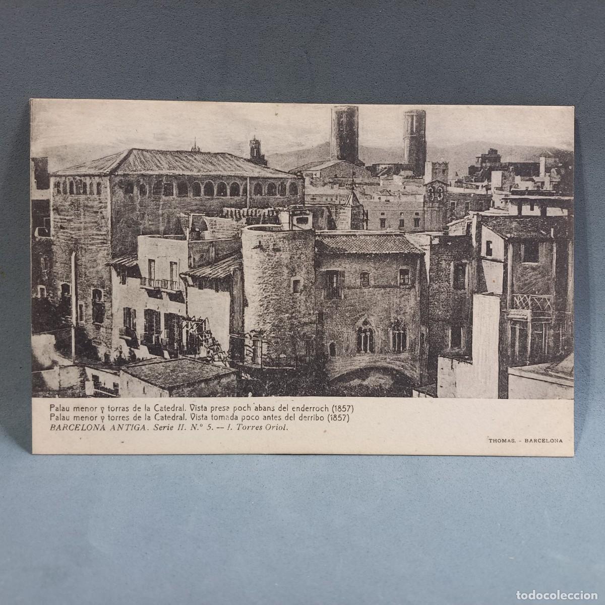 Cartes Postales: Antigua postal Thomas. Barcelona antiga. Palau menor y torres de la Catedral.