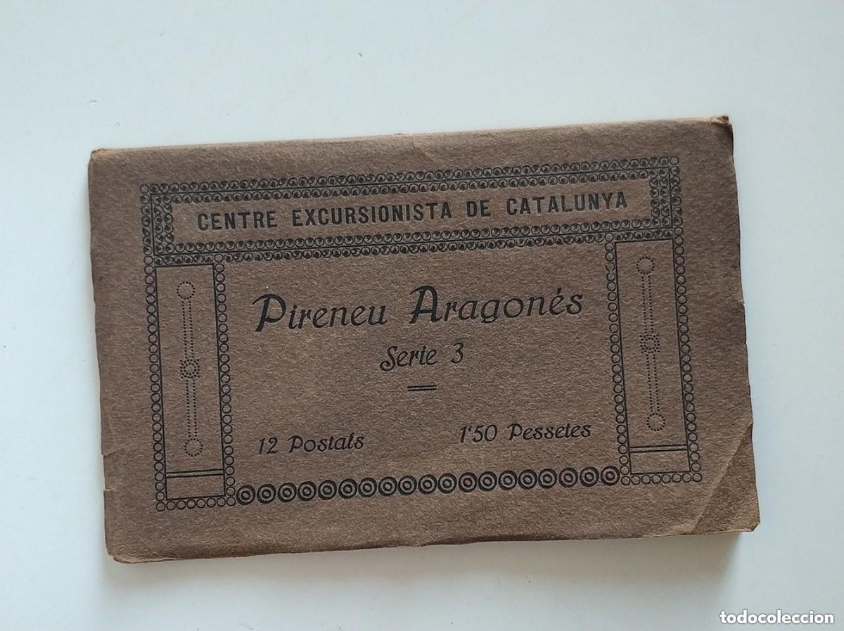 Postais: Pirineu Aragon&eacute;s bloc 12 postales excursionista de catalunya serie 3, una postal panoramica