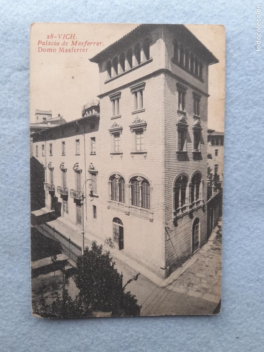 Postkarten: Vich. Palacio de Masferrer. Escrita en 1933.