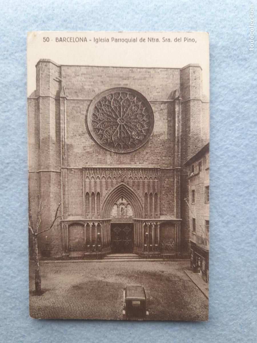 Postales: Barcelona. Iglesia Parroquial de Ntra. Sra. del Pino.
