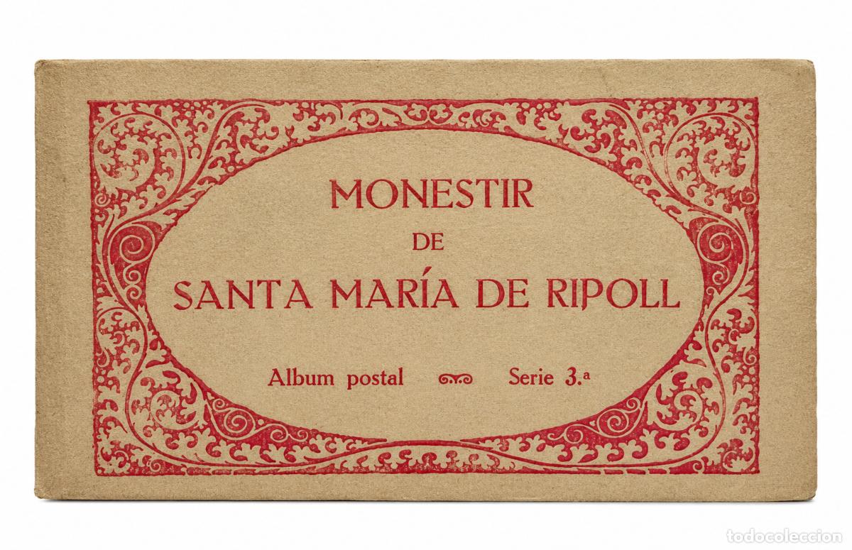 Postcards: &Aacute;lbum de Postales Antiguas - Monestir de Santa Mar&iacute;a de Ripoll, Serie 3.&ordf; - Completo