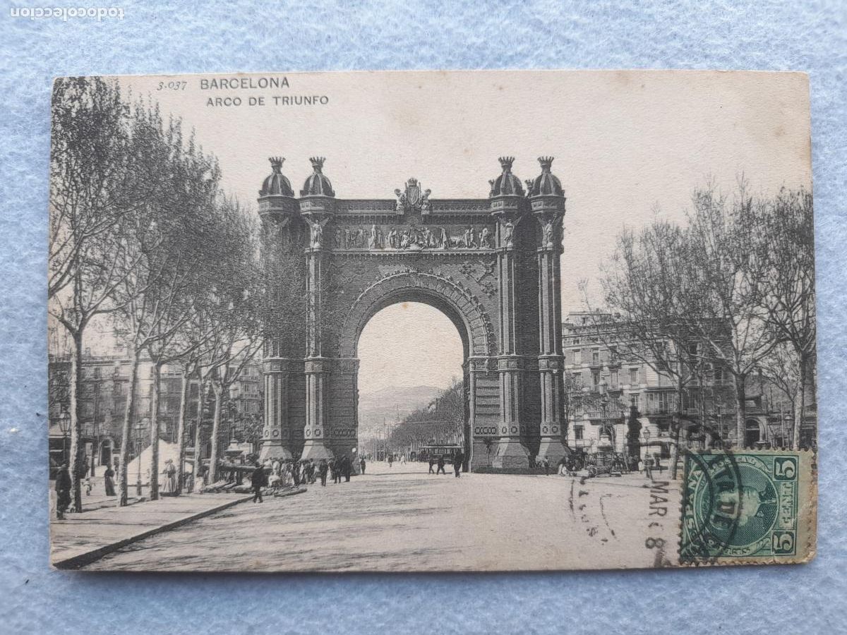Postales: Barcelona. Arco del Triunfo. Franqueada en Marzo de 1908.
