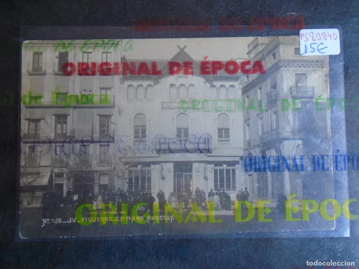 Postales: (PS-80840)POSTAL FOTOGRAFICA DE FIGUERAS-CAMARA AGRICOLA.J.V.N&ordm;158