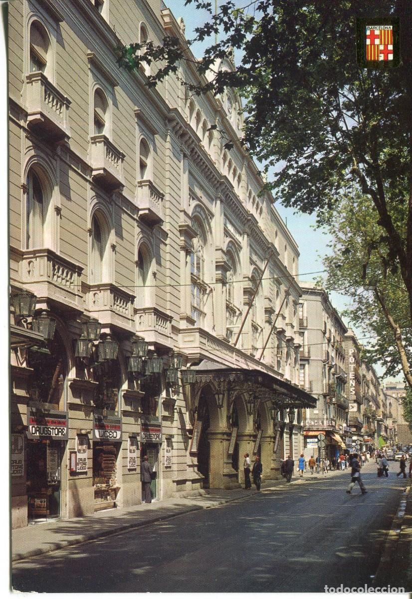 Postais: BARCELONA-TEATRO DEL LICEO-DRUGSTORE-A&Ntilde;OS 70
