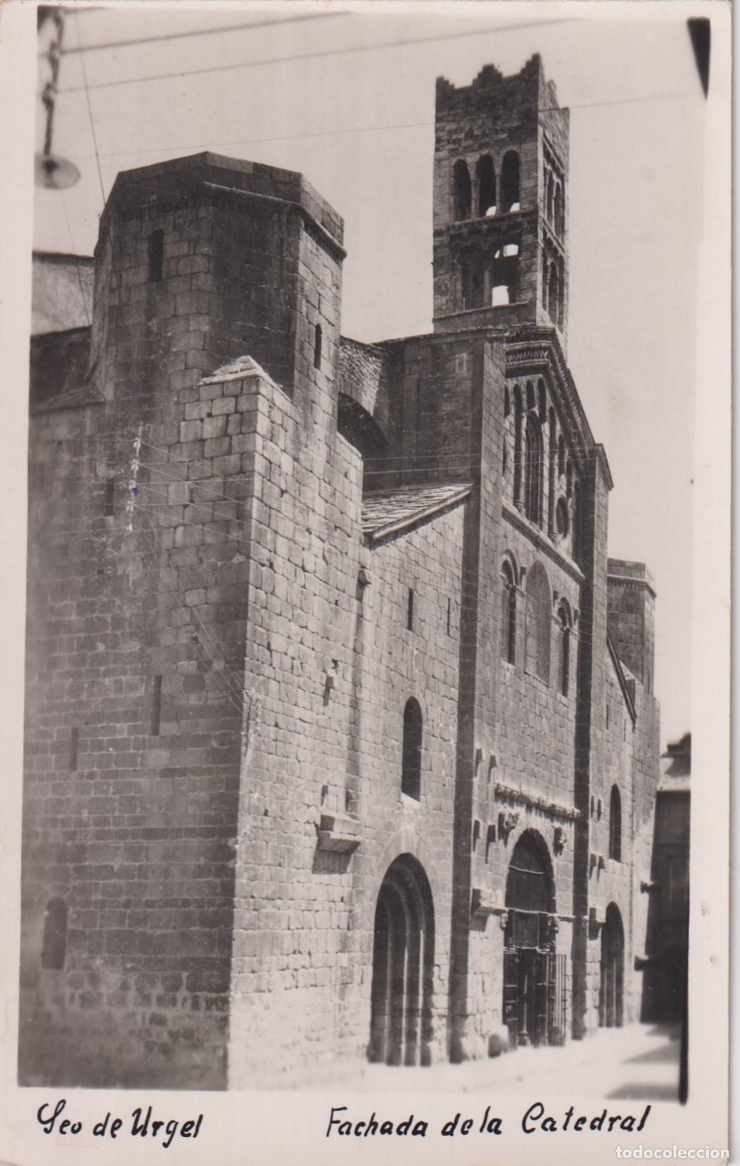 Postales: LLEIDA, SEO D'URGELL, FACHADA DE LA CATEDRAL - FOTOGRAFIA LA MARAVILLA - S/C