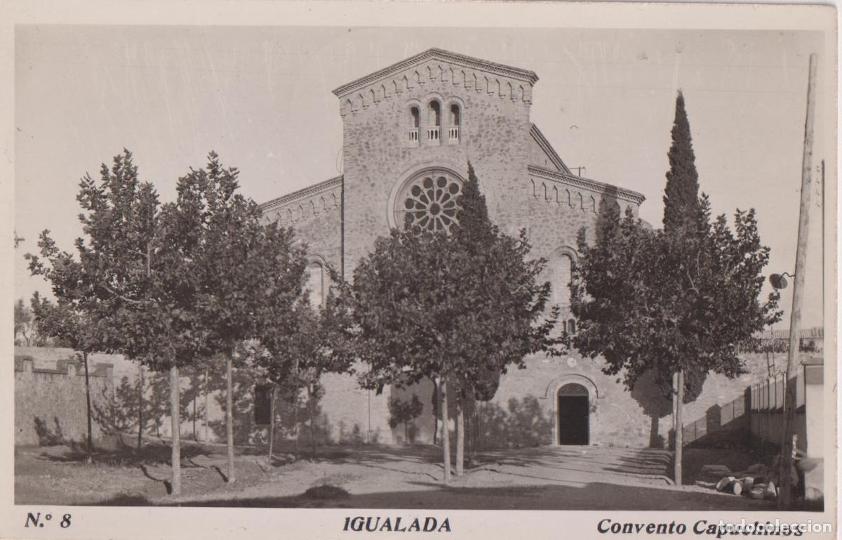 Postales: IGUALADA (BARCELONA) CONVENTO CAPUCHINOS - CIRCULADA 1951
