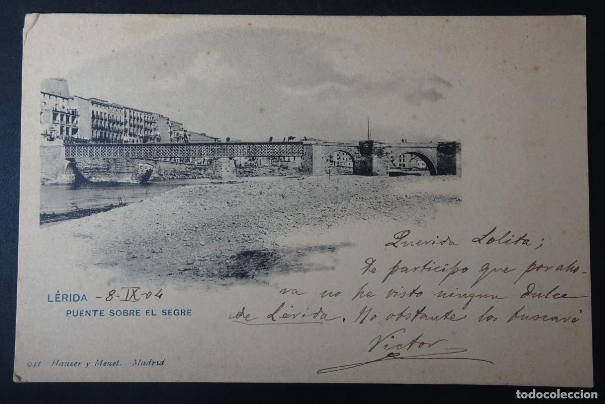 Cartoline: ANTIGUA POSTAL CPA, L&Eacute;RIDA PUENTE SOBRE EL SEGRE , HAUSER Y MENET, SIN DIVIDIR, VER FOTOS