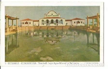 Postales: ANTIGUA POSTAL 3 BRISAMAR COMARRUGA VENDRELL LAGO AGUA MINERAL Y BALNEARIO C G MIREY VILAFRANCA
