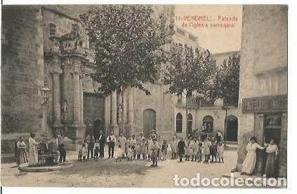 Postales: ANTIGUA POSTAL 11 VENDRELL FATXADA DE L'IGLESIA PARROQUIAL 4204 FOTOTIPIA THOMAS