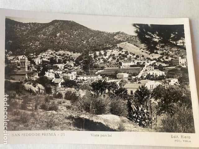 Postales: San Pedro de Premia. N&ordm; 25. Vista parcial. Ed. J. RIera. Fot Vela. Circulada 1957