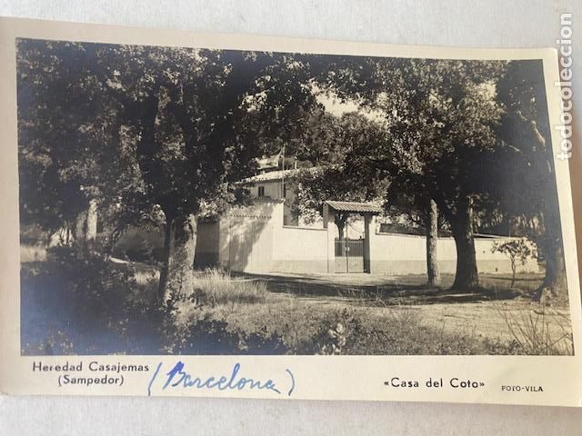 Postales: Sampedor. Heredad Casajemas. Casa del Coto. Foto Vila. Escrita en dorso
