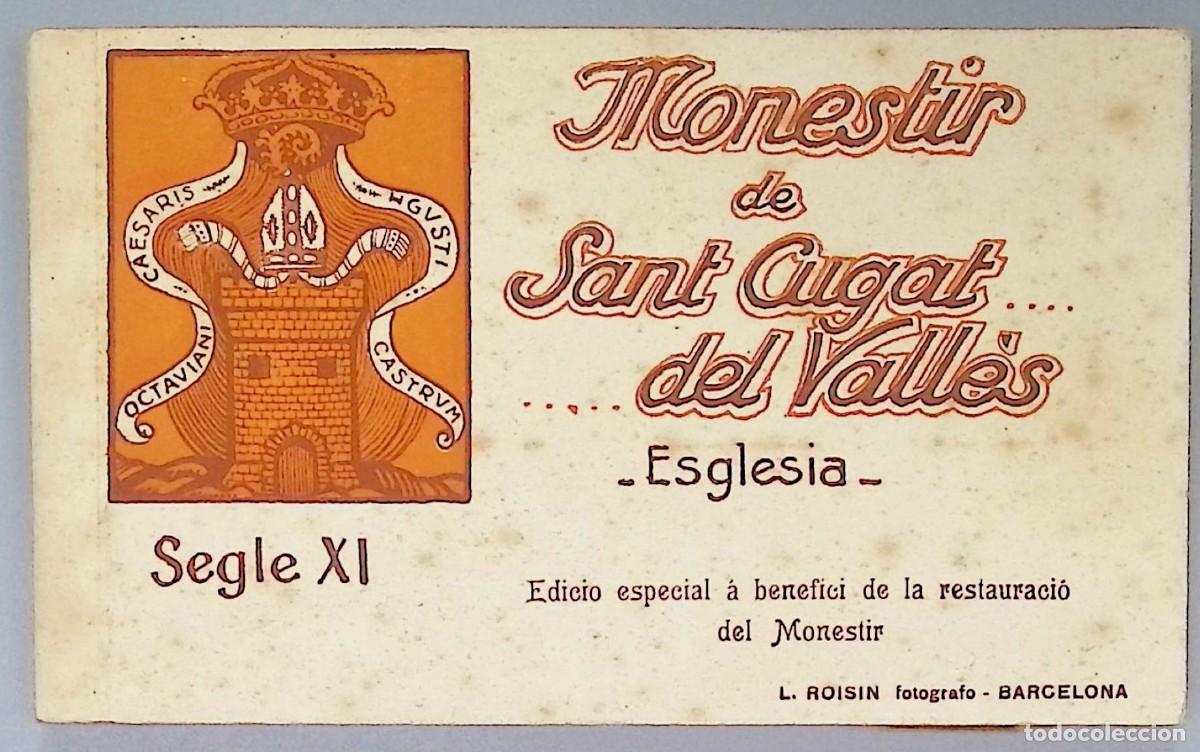 Postales: Monestir de Sant Cugat del Vall&egrave;s. Esglesia. Segle XI. Edici&oacute; especial a benefici de la restauraci&oacute;
