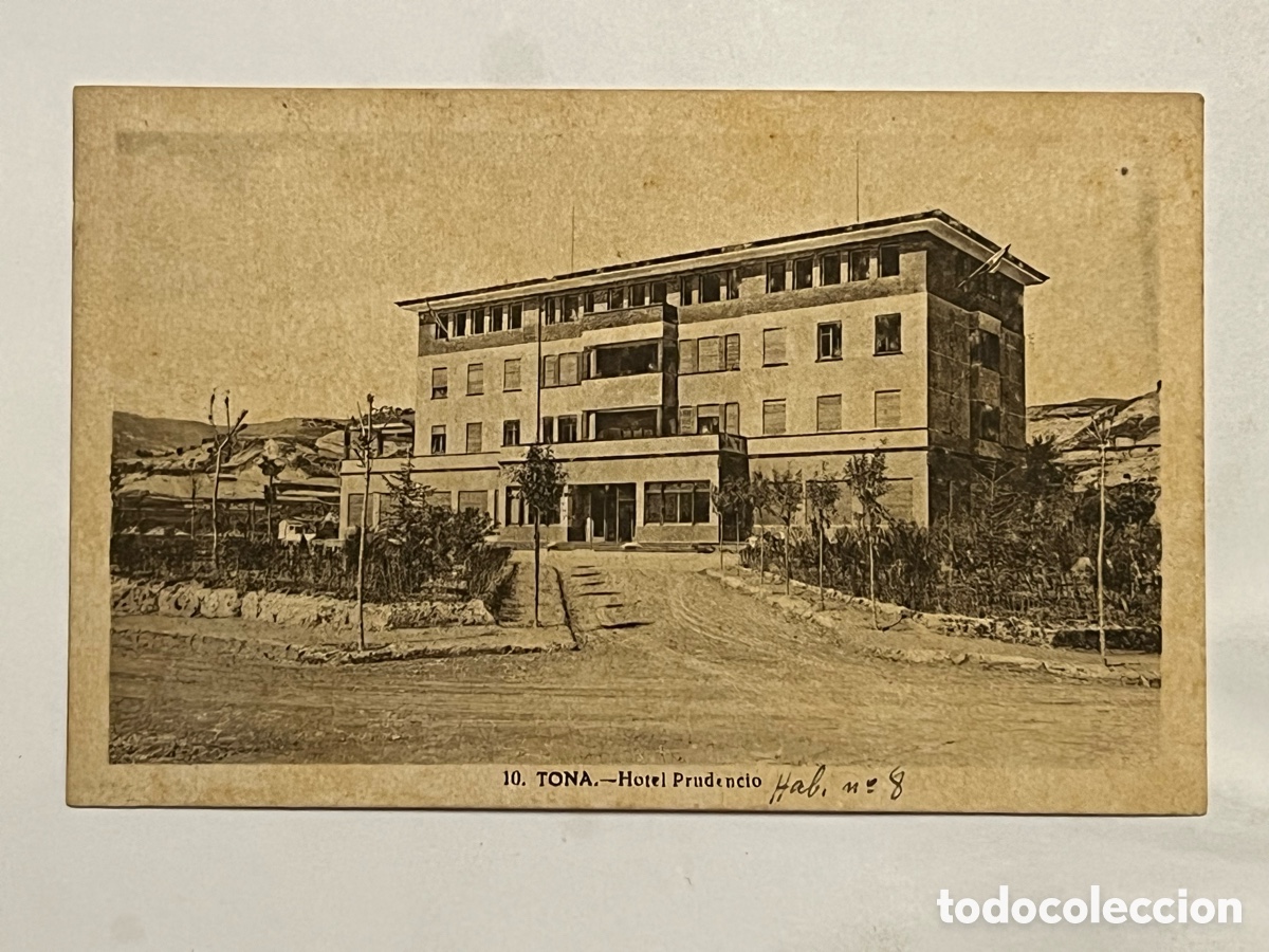 Cartoline: TONA (Barcelona) Postal No.10, Hotel Prudencio.. Ed. Luis Grau, circulada Barbastro (h.1950?)