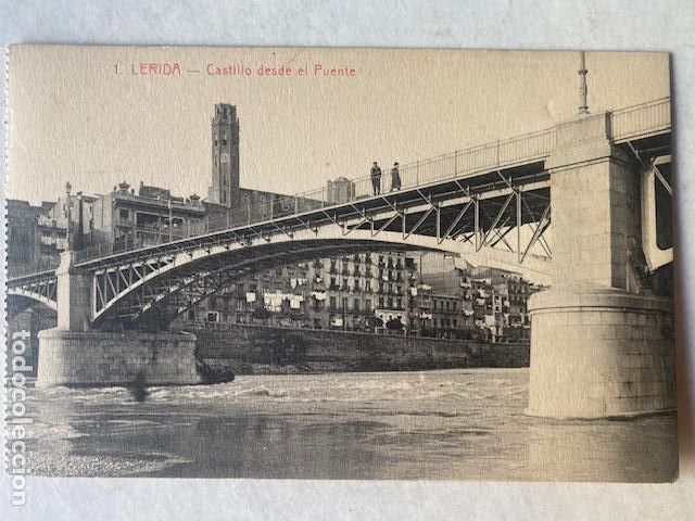 Cartes Postales: Lerida. N&ordm; 1. Castillo desde el Puente. Ed. Sol y Benet impresor. Postal escrita en dorso