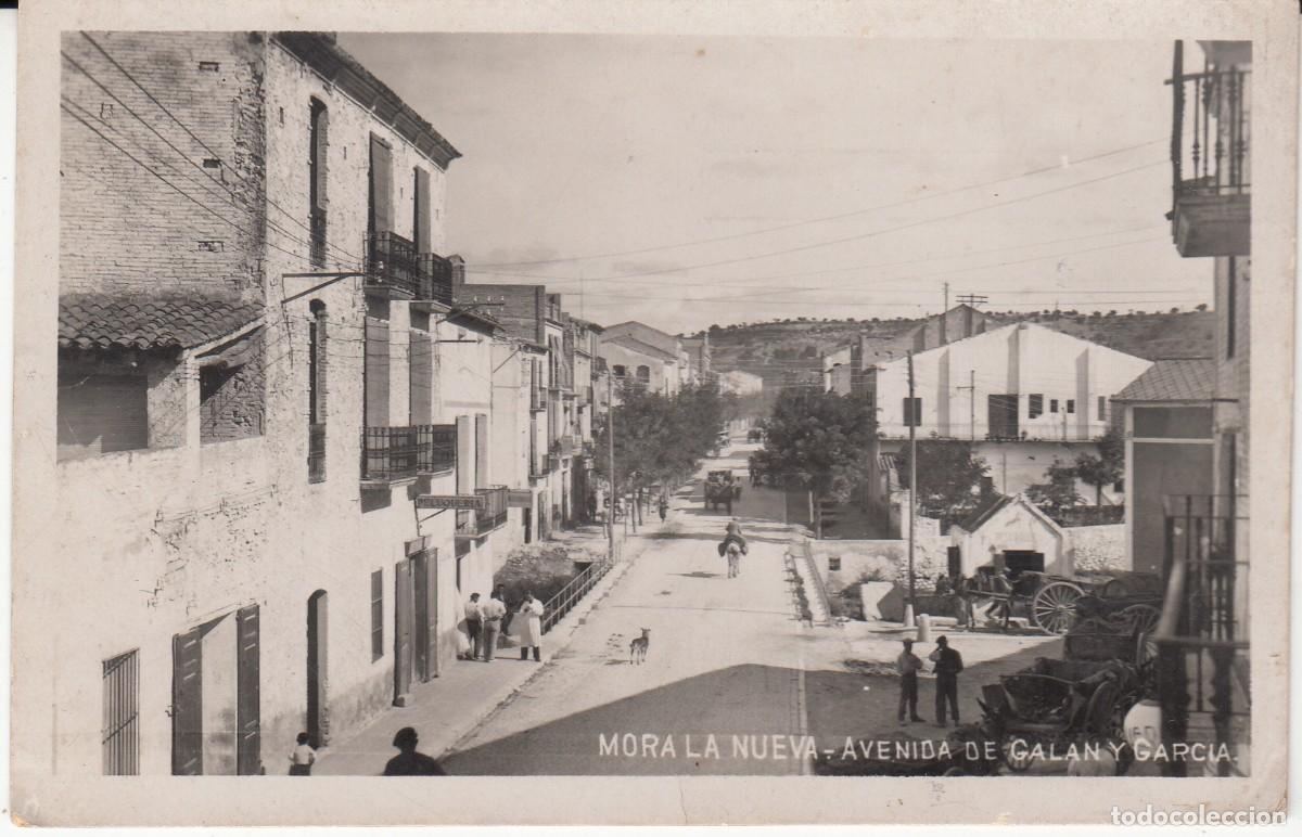Postales: A&Ntilde;OS 30 - POSTAL FOTOGR&Aacute;FICA MORA LA NOVA (MORA LA NUEVA ) AVENIDA DE GAL&Aacute;N Y GARCIA -