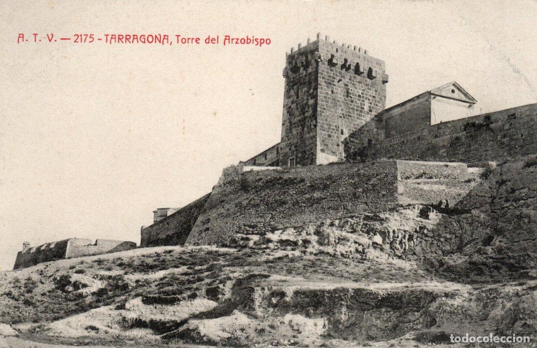 Cartoline: BONITA POSTAL - TARRAGONA - TORRE DEL ARZOBISPO - ED. ANGEL TOLDRA VIAZO