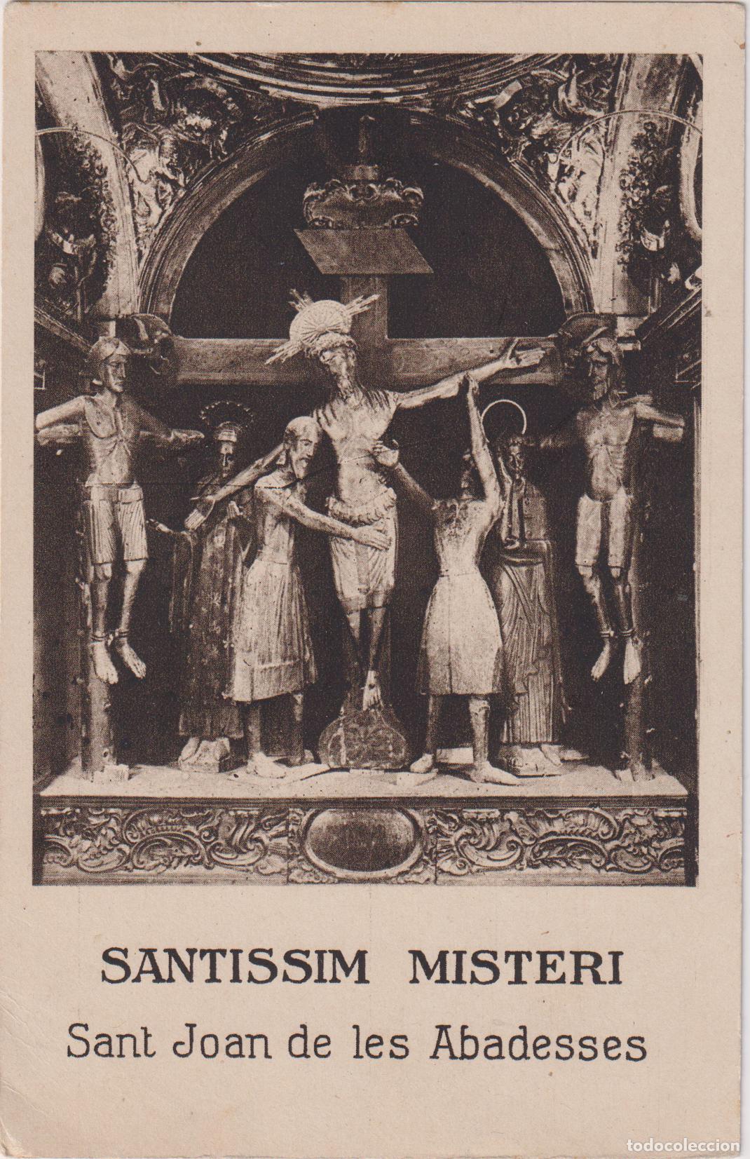 Cartoline: SANT JOAN DE LES ABADESSES (GIRONA) SANTISSIM MISTERI - HUECOGRABADO DE J.MUMBRU - S/C
