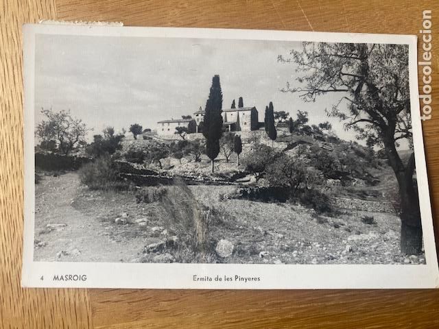 Postales: Masroig. Tarragona. N&ordm; 4. Ermita de les Pinyeres. Sin editor. Circulada 1961