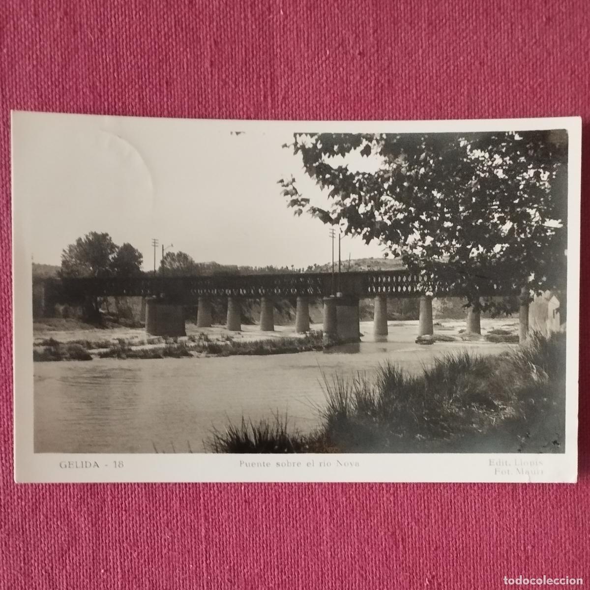 Postkarten: GELIDA - PUENTE SOBRE EL RIO NOYA - BARCELONA - CIRCULADA