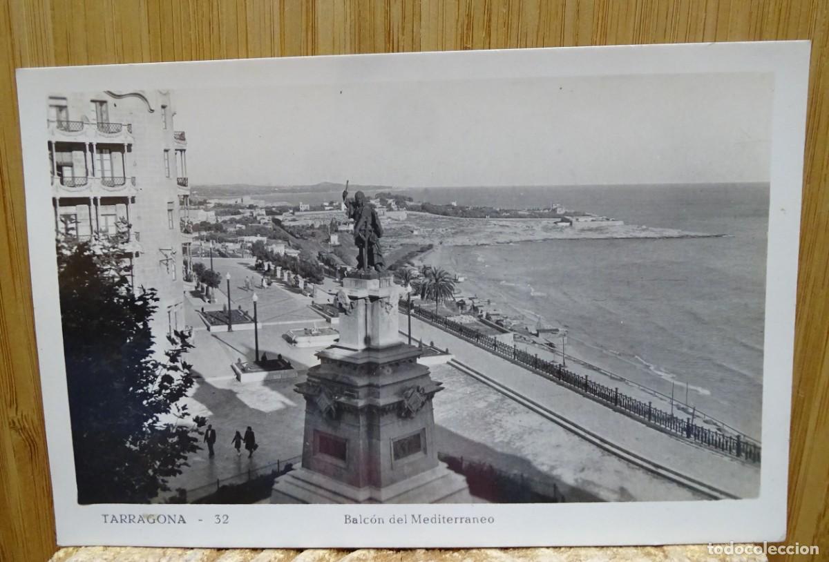 Postales: TARJETA POSTAL. TARRAGONA.BALC&Oacute;N DEL MEDITERR&Aacute;NEO.