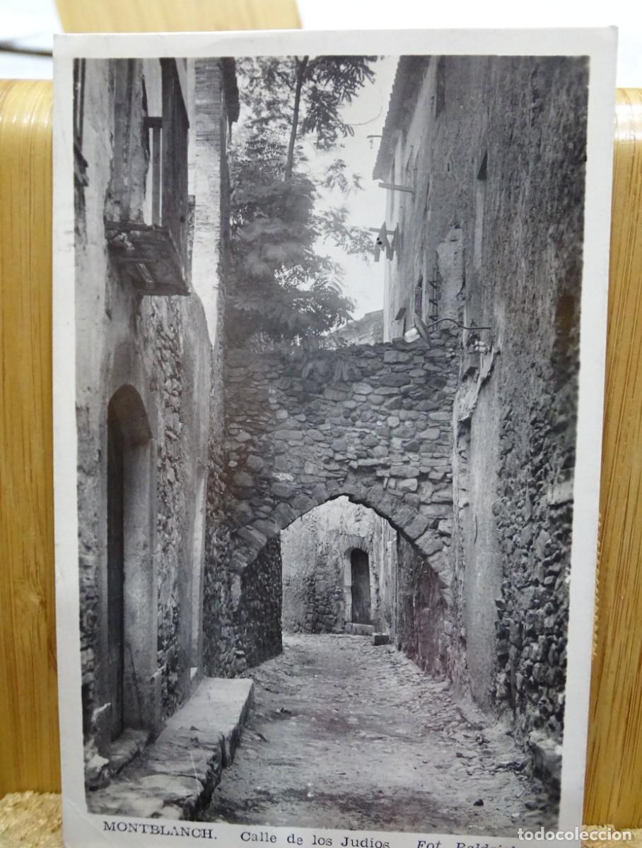 Postales: TARJETA POSTAL. MONTBLANCH.CALLE DE LOS JUD&Iacute;OS. FOT. BALDRICH