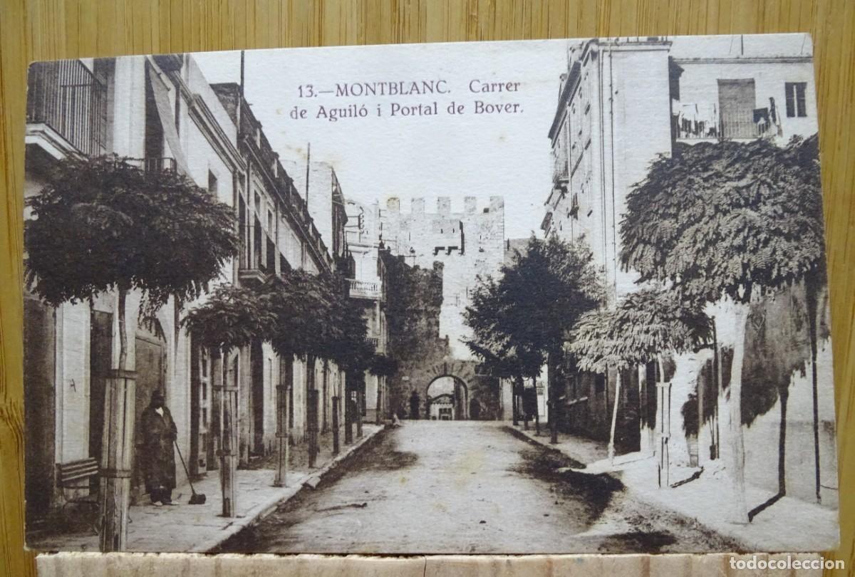 Postales: TARJETA POSTAL. MONTBLANCH.CARRER DE AGUIL&Oacute; I PORTAL DE BOVER.