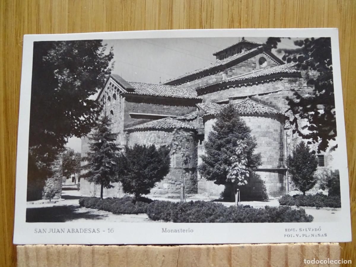 Postales: TARJETA POSTAL.SAN JUAN ABADESAS.MONASTERIO