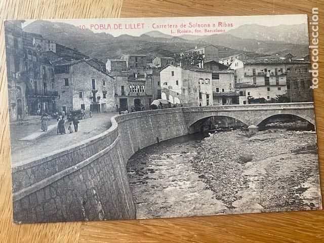 Postkarten: POBLA DE LILLET , N&ordm; 10 , CARRETERA DE SOLSONA A RIBAS . Ed. L. ROISIN. Escrita en dorso