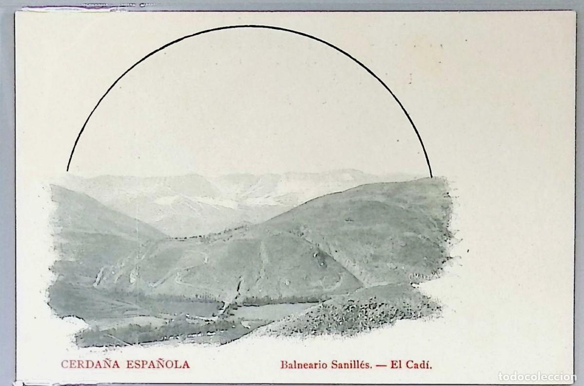 Postais: CERDA&Ntilde;A ESPA&Ntilde;OLA (GIRONA). BALNEARIO DE SENILLERS. EL CAD&Iacute;.Tarjeta postal