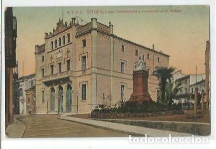 Postkarten: ANTIGUA POSTAL A T V 7 SITGES CASAS CONSISTORIALES Y MONUMENTO AL DR ROBERT