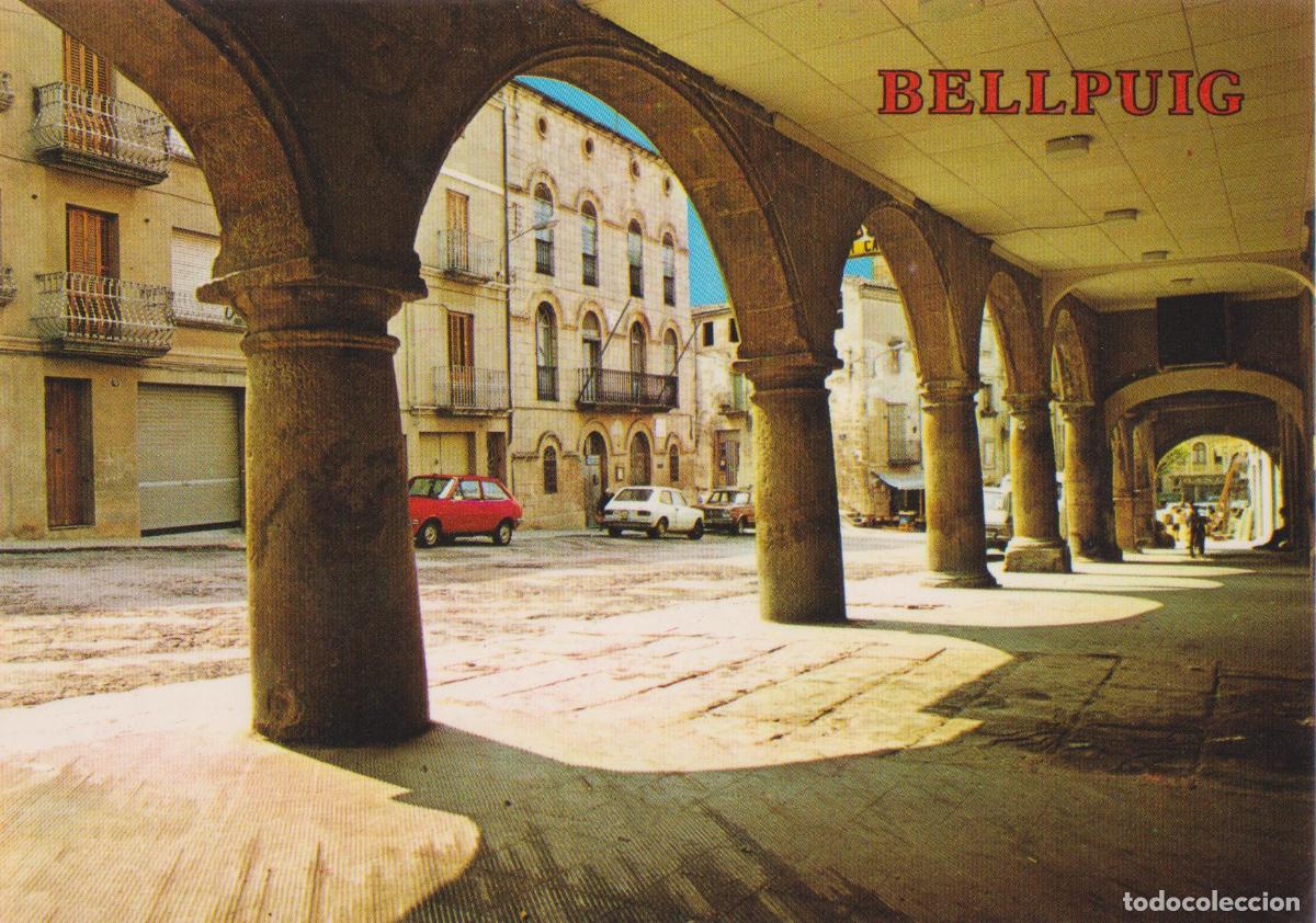 Postcards: BELLPUIG (LLEIDA) PORTICS DEL CARRER HOMENATGE A LA VELLESA - PAGSA 5655 - ESCRITA
