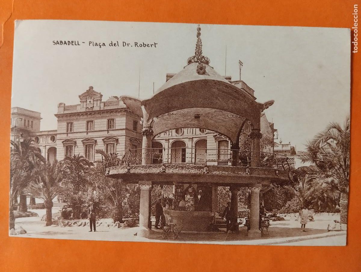 Cartes Postales: SABADELL (BARCELONA).- PLAZA DEL DR. ROBERT. HUECOGRABADO MUMBRU.
