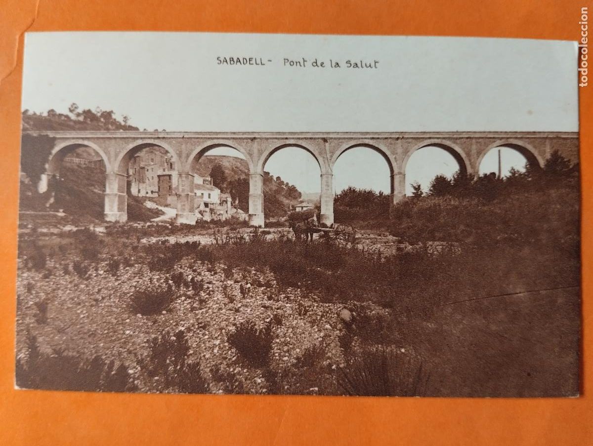 Cartes Postales: SABADELL (BARCELONA).- PUENTE SALUT. HUECOGRABADO MUMBRU.