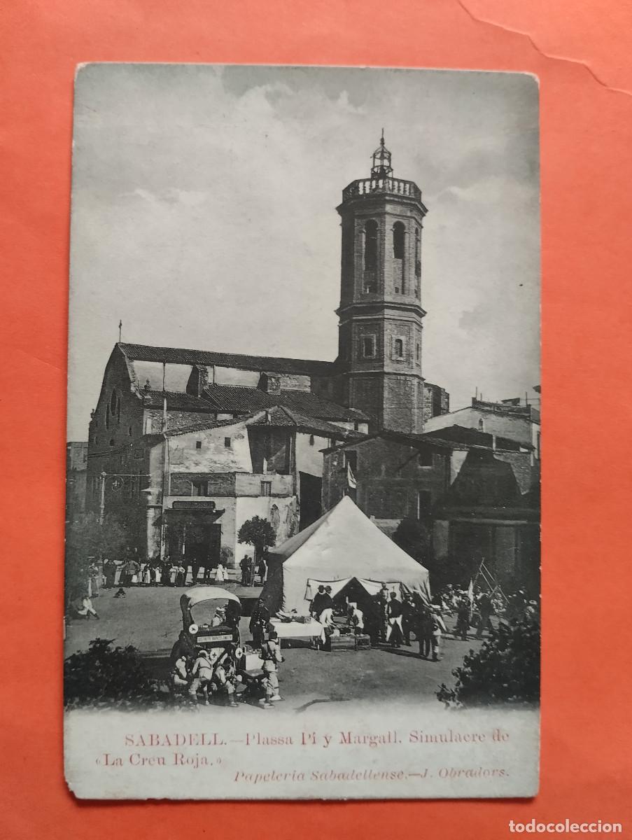Postais: SABADELL. PLASSA PI Y MARGALL. SIMULACRE DE LA CREU ROJA.