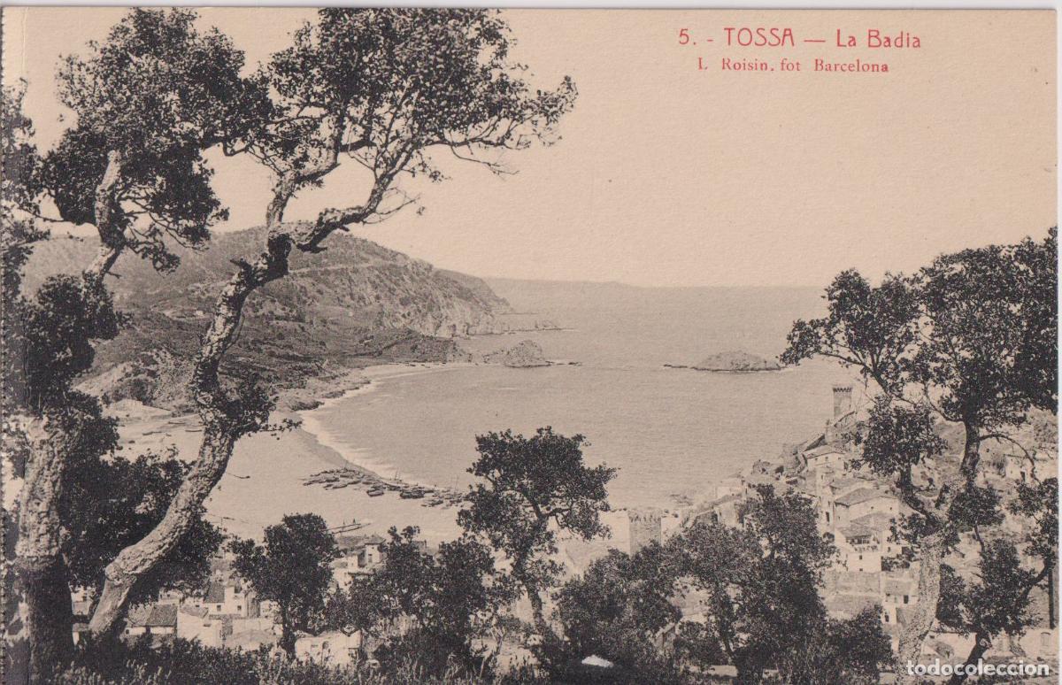 Postais: TOSSA (GIRONA) LA BADIA - L.ROISIN FOT. N&ordm;5 - VDA. DE RAMON TOM&Agrave;S - S/C