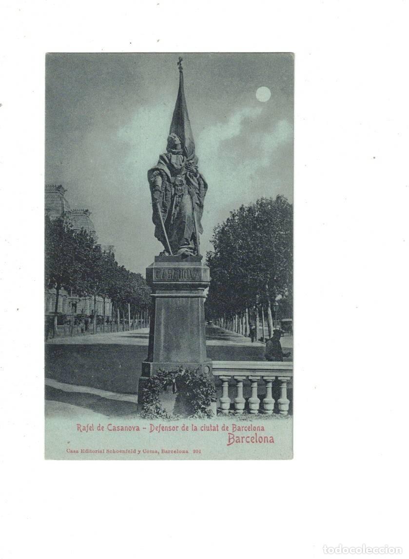 Postais: BARCELONA. RAFAEL DE CASANOVA . DEFENSOR DE LA CIUDAD