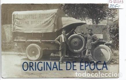 Cartoline: (PS-80873)POSTAL FOTOGRAFICA DE CAMION TRANPORTES RAPIDOS GERONA-BARCELONA