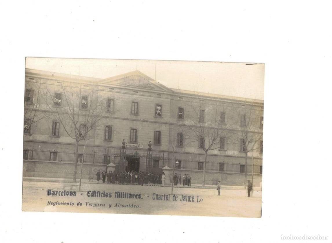 Postales: BARCELONA. EDIFICIOS MILITARES. CUARTEL DE JAIME I&ordm;