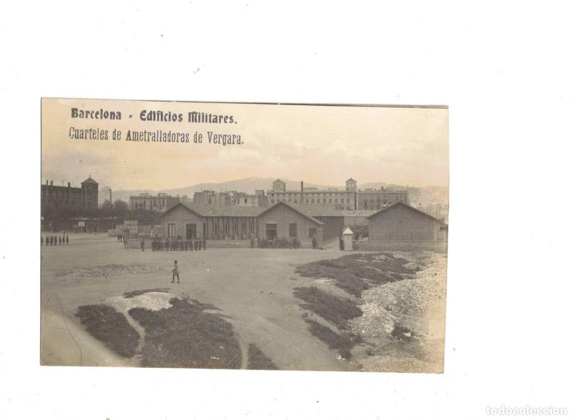 Postkarten: BARCELONA. EDIFICIOS MILITARES. CUARTELS AMETRALLADORAS DE VERGARA