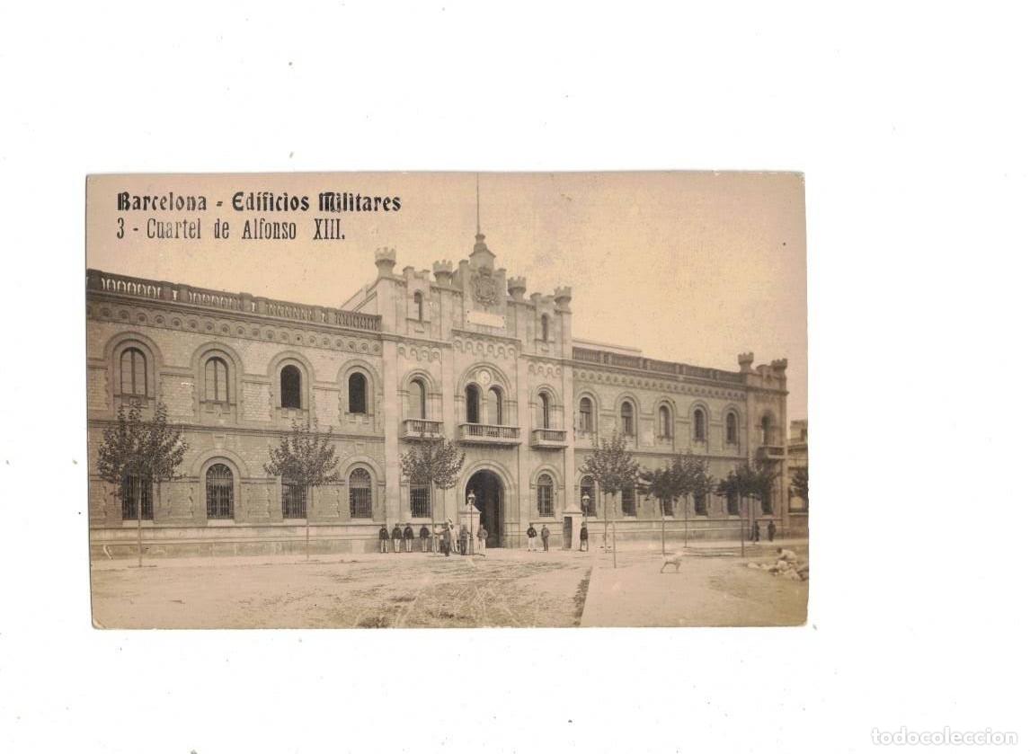 Postales: BARCELONA. EDIFICIOS MILITARES. CUARTEL ALFONSO XIII