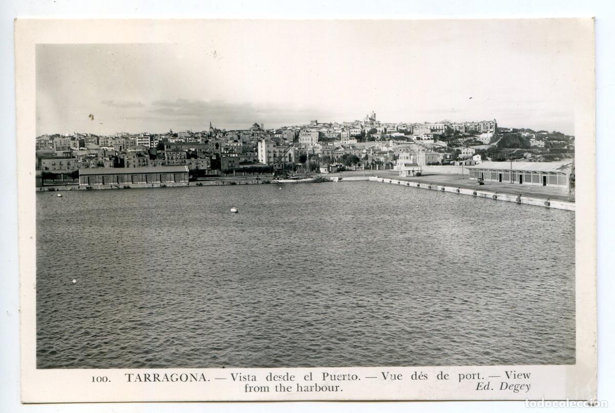Postales: Tarragona. 100. Vista desde el Puerto. Ed. Degey