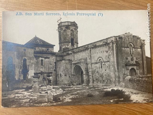 Postales: San Marti Sarrroca. Barcelona. N&ordm;7. Iglesia Parroquial. . J.B. Postal sin circular
