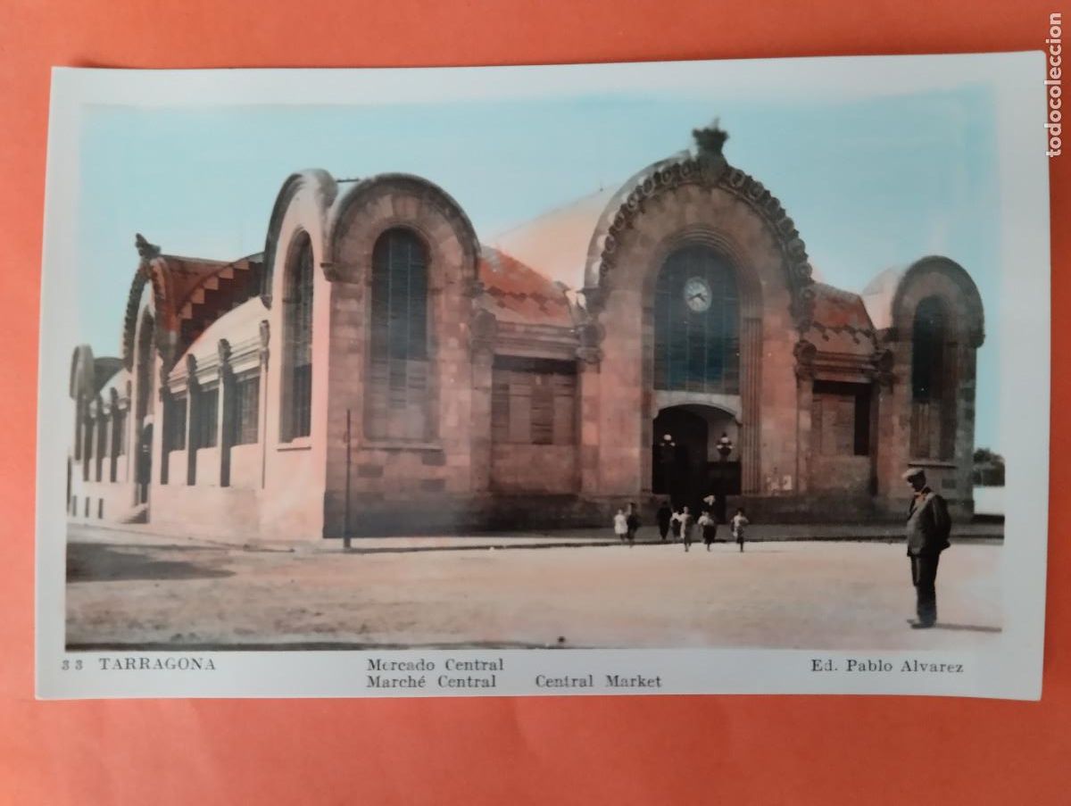 Postales: TARRAGONA. MERCADO CENTRAL. ED. PABLO ALVAREZ.